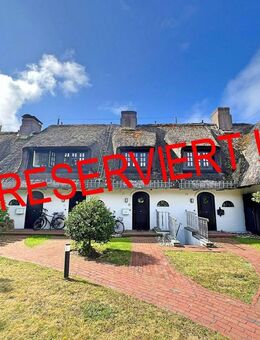 Charmantes Mittelhaus unter Reet in sehr ruhiger und zentraler Lage von Kampen - Kampen (Sylt)