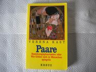 Paare,Verena Kast,Kreuz Verlag,1997 - Linnich