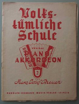 Volkstümliche Schule für das Piano-Akkordeon Bd. 2 (ca. 40er/50er-Jahre) - Münster