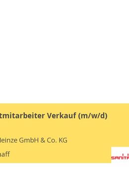 Innendienstmitarbeiter Verkauf (m/w/d) - Mainaschaff