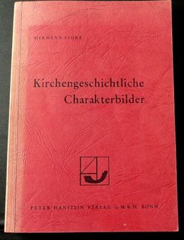 Kirchengeschichtliche Charakterbilder von Hermann Storz - Niederfischbach