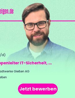 Gruppenleiter (m/w/d) IT-Sicherheit, Netzleitsysteme & Prognosen - Gießen