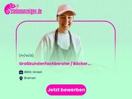 Großkundenfachberater / Bäckermeister (m/w/d) - Bremen