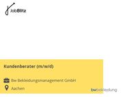 Kundenberater (m/w/d) - Aachen