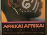 Afrika ! Afrika ! - Das Kochbuch, Barbara Schmid-Schalenbach - München