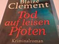 Blaize Clement - Tod auf leisen Sohlen - Krimi - Fürth