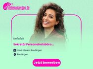 Sekretär (m/w/i) Personalratsbüro - Reutlingen