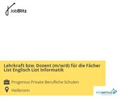 Lehrkraft bzw. Dozent (m/w/d) für die Fächer List Englisch List Informatik - Heilbronn