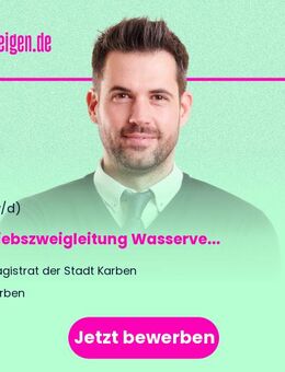 Betriebszweigleitung (m/w/d) Wasserversorgung - Karben