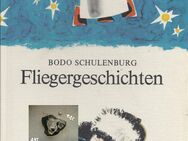 Fliegergeschichten, Bodo Schulenburg - Sebnitz