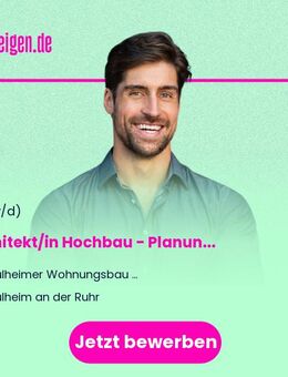 Architekt/in (m/w/d) Hochbau - Planung (LPH 1-5) - Mülheim (Ruhr)