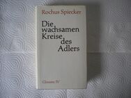 Die wachsamen Kreise des Adlers,Rochus Spieker,Bibliotheca Christiana - Linnich