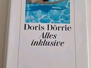 Alles inklusive von Doris Dörrie (Gebundene Ausgabe) - Essen