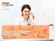 Teamassistenz / Sachbearbeiter (m/w/d) Sekretariat für die OSP-Geschäftsstelle - Stuttgart