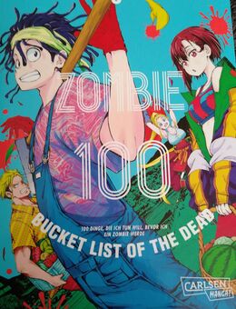 Zombie 100 - Bucket List of the Dead Band 5 - Schwerin