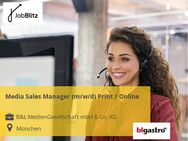 Media Sales Manager (m/w/d) Print / Online - München