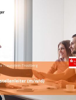 Geschäftsstellenleiter (m/w/d) - Fridolfing