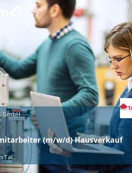 Vertriebsmitarbeiter (m/w/d) Hausverkauf - Weissach (Tal)