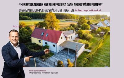 *Neue Wärmepumpe* Charmante Doppelhaushälfte zum Wohlfühlen mit grünem Grundstück in Borsdorf