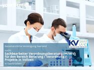 Sachbearbeiter Verordnungsberatung (m/w/d) für den Bereich Beratung / Verordnung / Projekte in Vollzeit - Saarbrücken