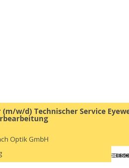 Mitarbeiter (m/w/d) Technischer Service Eyewear - Rückläuferbearbeitung - Nürnberg