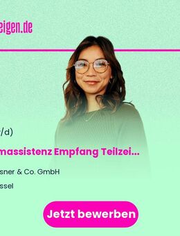 Teamassistenz Empfang (m/w/d) Teilzeit (20-25 Std./Woche) - Kassel