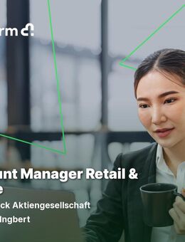 Account Manager Retail & Online (m/w/d) - Sankt Ingbert