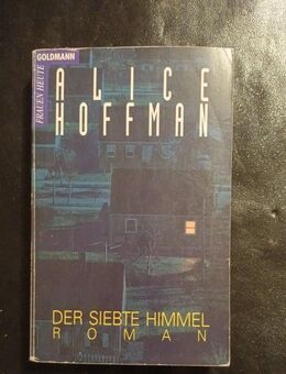 Der Siebte Himmel Roman von Alice Hoffman (Taschenbuch) - Essen