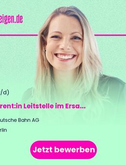 Referent:in Leitstelle im Ersatzverkehr - Berlin