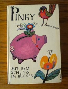 Pinky mit dem Schlitz im Rücken,Ursula Ebert,Boje Verlag,1968 - Linnich