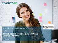 Mitarbeiter:in Event-Logistik (m/w/d) Vollzeit / Teilzeit - Berlin