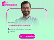 Mitarbeiter im Innendienst (m/w/d) - Zwickau