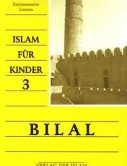 Islam für Kinder - Teil 3 Bilal - Frankfurt (Main)