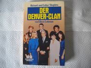 Der Denver-Clan,Shapiros,Goldmann Verlag,1983 - Linnich