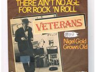 Veterans-There Ain´t No Age For Rock´n Roll-Nigel Gold Grows Old-Vinyl-SL,1979 - Linnich