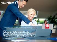 Referent / Referentin für die Geschäftsführung von ambulanten Pflegediensten (m/w/d) Vollzeit / Teilzeit - Regensburg