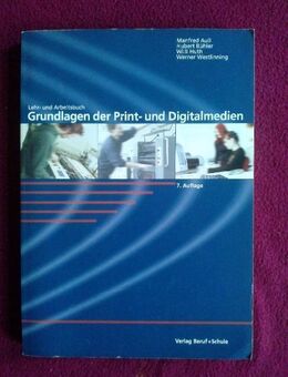 Grundlagen der Print- und Digitalmedien ISBN 978-3-88013-673-1 - Hagen (Stadt der FernUniversität) Dahl