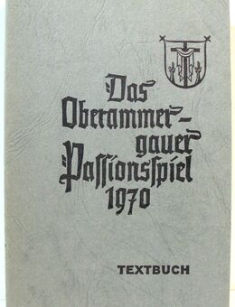Das Oberammergauer Passionsspiel 1970 Textbuch - Daisenberger - gut erhalten - Biebesheim (Rhein)