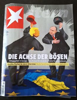 Stern - Zeitschrift - Ausgabe 2025 Nr. 11 / vom 06.03.2025 Die Achse des Bösen - Essen