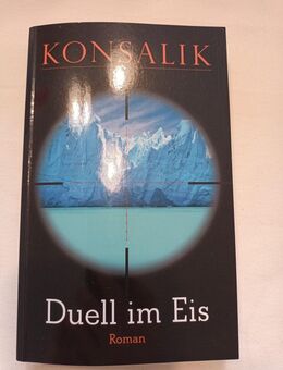 Heinz G. Konsalik - Duell im Eis - - Essen