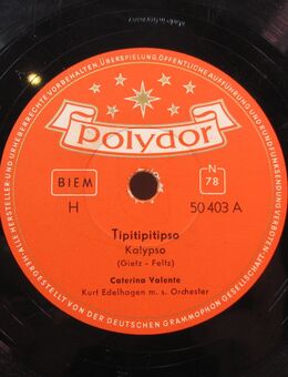 Schellack Schallplatte: Caterina Valente - Tipitipitipso / Amadeo, ich will warten - Biebesheim (Rhein)