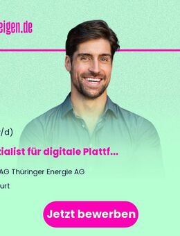Spezialist für digitale Plattformen (m/w/d) - Erfurt
