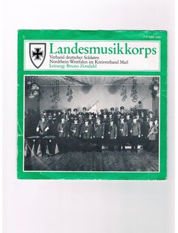 Landesmusikkorps-Verband deutscher Soldaten NRW-Kreisverband Marl-Alte Kameraden-Dixie Parade-Folk-Song-Vinyl-SL - Linnich