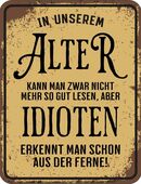 Lustiges Blechschild In unserem Alter witzig17x22 cm in 10115