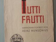 Tutti Frutti ? Harmonika-Foxtrott von Heinz Munsonius (50er-Jahre) - Münster