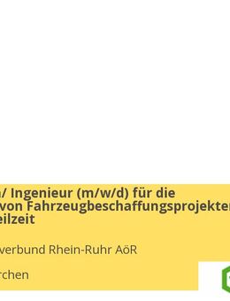 Ingenieurin/ Ingenieur (m/w/d) für die Betreuung von Fahrzeugbeschaffungsprojekten Vollzeit / Teilzeit - Gelsenkirchen