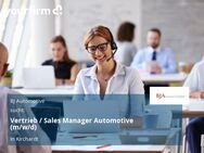 Vertrieb / Sales Manager Automotive (m/w/d) - Kirchardt