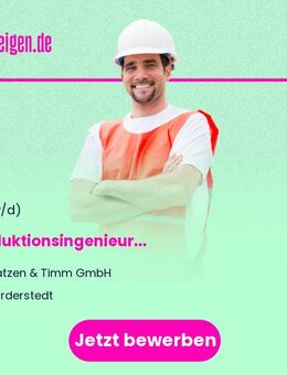 Produktionsingenieur (m/w/d) - Norderstedt