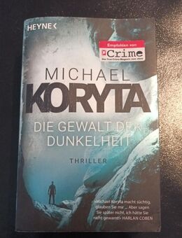 Die Gewalt der Dunkelheit: Thriller (Novak-Serie, Band 1) Koryta, Michael - Essen