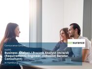 Business Analyst / Process Analyst (m/w/d) (Requirements Engineer, (Inhouse) Berater, Consultant) - Hamburg